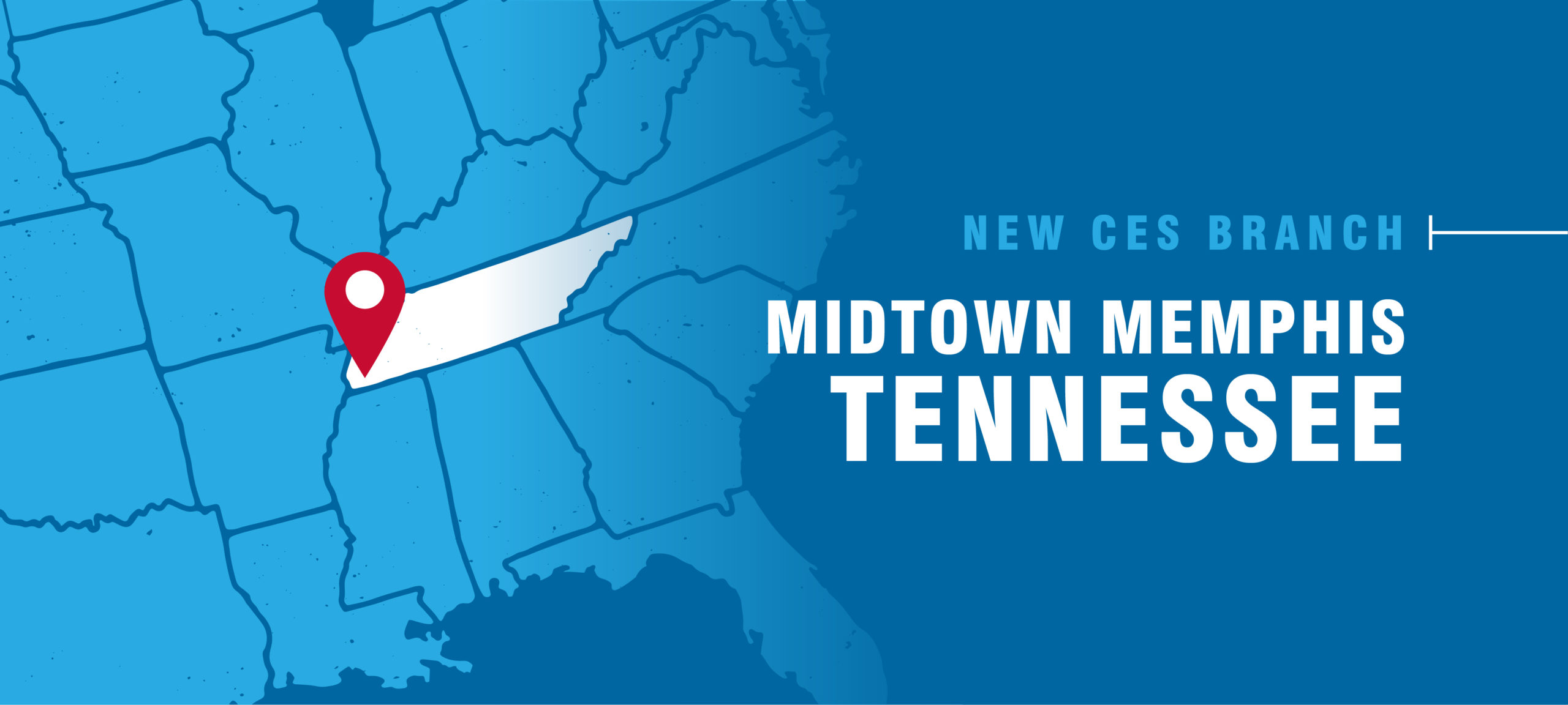 CES Midtown Memphis, TN The First Branch in a BrandNew Market CESnews